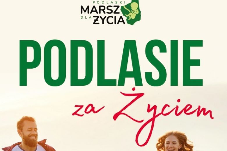 Podlaski Marsz dla Życia 15.09.2024