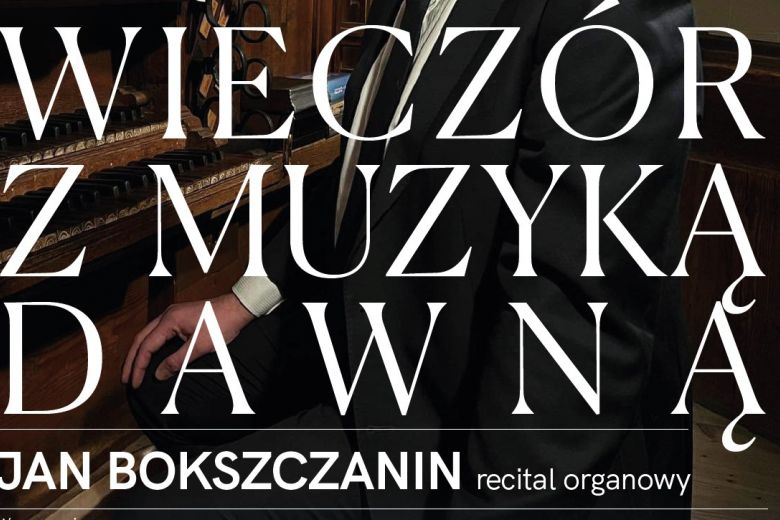 Recital Organowy 4.11.2025